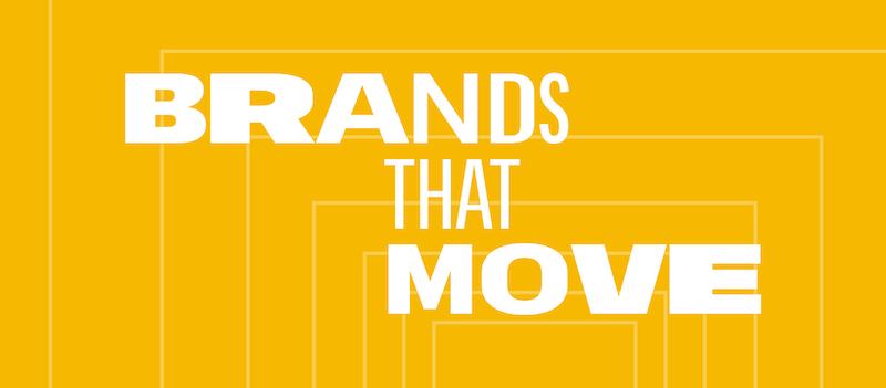 Brands that move